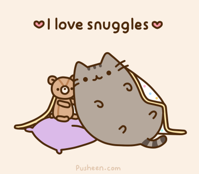 i love snuggles
